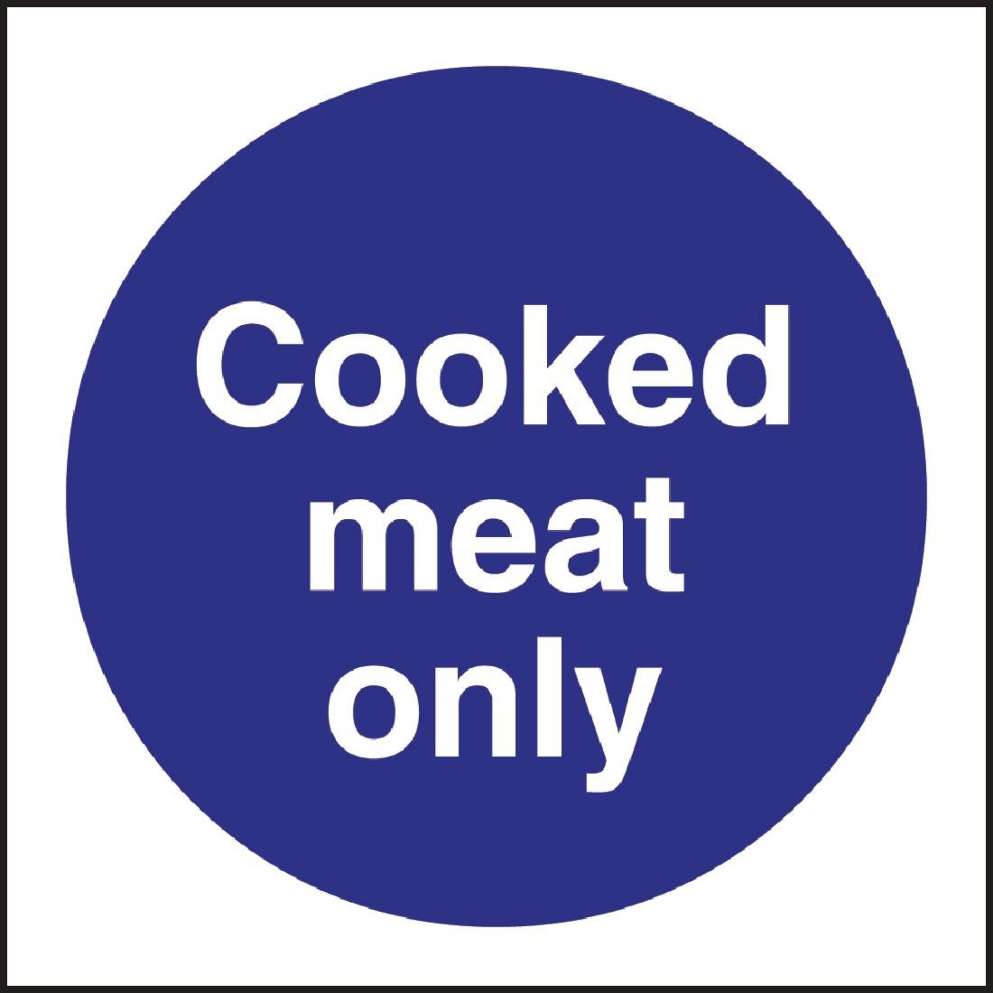 Picture of Vogue Cooked Meat Only Sign - L959