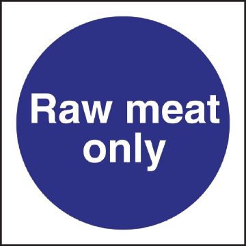 Picture of Vogue Raw Meat Only Sign