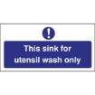 Picture of Vogue Utensil Wash Only Sign - L956